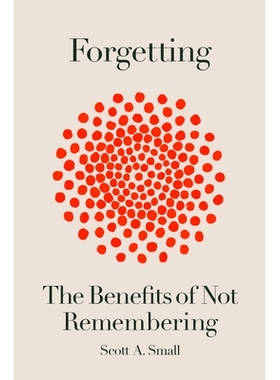 预订 Forgetting: The Benefits of Not Remembering 遗忘: 9780593136195