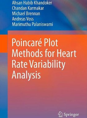 【预订】Poincaré Plot Methods for Heart Rate Variability Analysis