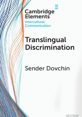 【预订】Translingual Discrimination 9781009209731