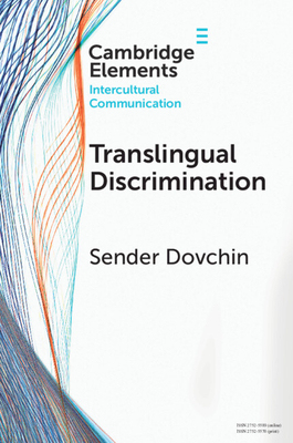【预订】Translingual Discrimination 9781009209731