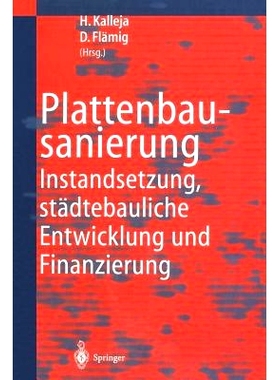 预订 Plattenbausanierung: Instandsetzung, städtebauliche Entwicklung und Finanzierung: 9783642641992