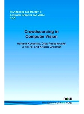预订 Crowdsourcing in Computer Vision 计算机视觉中的众包: 9781680832129