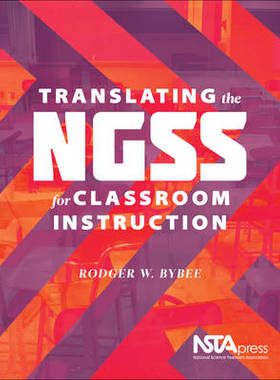 预订 Translating The Ngss for Classroom Instruction (Pb341X)
