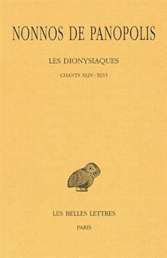 [预订]Les Dionysiaques, Vol. 16. Chants XLIV-XLVI 9782251005218