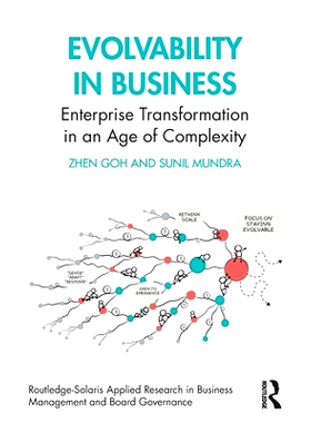 预订 Evolvability in Business: Enterprise Transformation in an Age of Complexity 商业的可进化性：复杂时代的企业转型: 978
