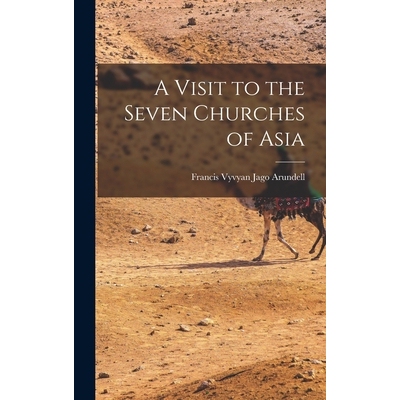 预订 A Visit to the Seven Churches of Asia 9781018066806