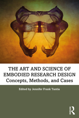 【预订】Foundations of Embodied Research Design
