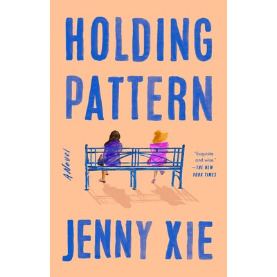预订 Holding Pattern: A Novel 等待航线: 9780593539712