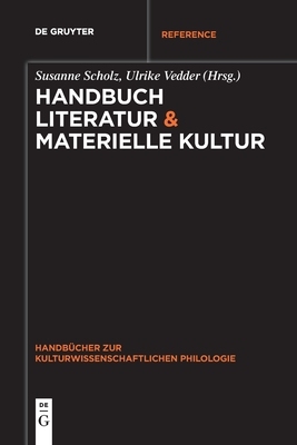【预订】Handbuch Literatur & Materielle Kultur 9783110682830