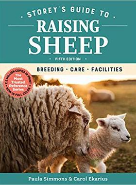 【预售】Storey’s Guide to Raising Sheep, 5th Edition: Breeding, Care, Facilities
