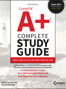 Comptia A+ Complete Study Guide 9781119862918