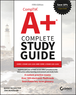 Comptia A+ Complete Study Guide 9781119862918
