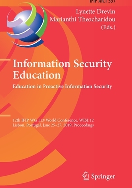 【预订】Information Security Education. Education in Proactive Information Security