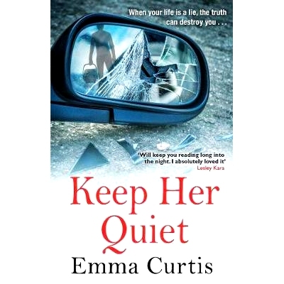 预订 Keep Her Quiet 让她安静: 9781784165253