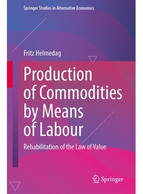 预订 Production of Commodities by Means of Labour: Rehabilitation of the Law of Value 通过劳动生产商品:价值规律的恢复: 9