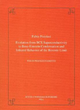 预订 Evolution from BCS super-conductivity to Bose-Einstein condensation and infrared behavior of the bosonic limit
