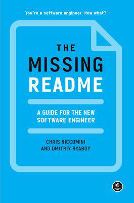 [预订]The Missing Readme: A Guide for the New Software Engineer 9781718501836