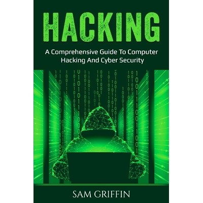 预订 Hacking: A Comprehensive Guide to Computer Hacking and Cybersecurity: 9781761036446