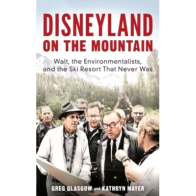 Walt, the Environmentalists, and the Ski
