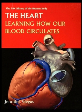 预订 The Heart: Learning How Our Blood Circulates: 9781435888296
