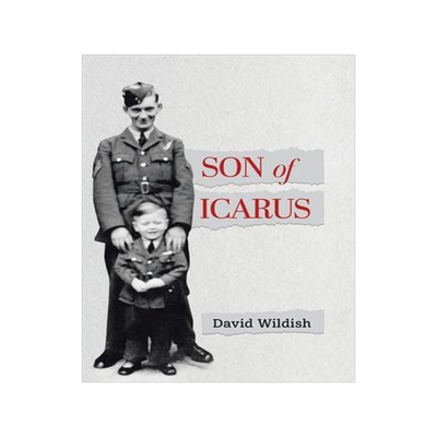 [预订]Son of Icarus: Growing up in Post-war England 9780228846420