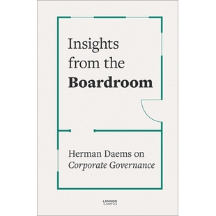 预订 Insights from the Boardroom: Herman Daems on Corporate Governance 董事会洞察:赫尔曼•戴姆斯谈公司治理: 97894014638