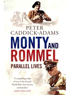 预订 Monty and Rommel: Parallel Lives: 9781848091542