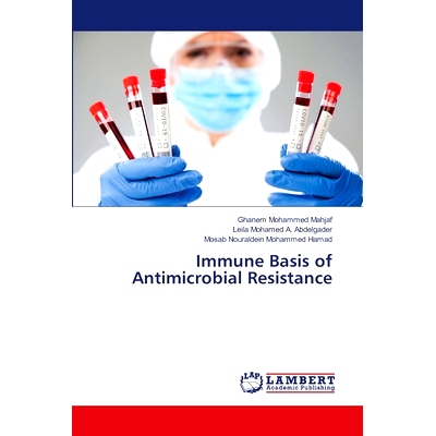 预订 Immune Basis of Antimicrobial Resistance: 9786207806355