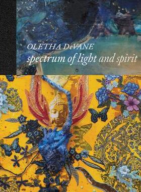 [预订]Oletha DeVane: Spectrum of Light and Spirit 9780960088546