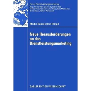 Neue Dienstleistungsmarketing Herausforderungen das 9783834908919 预订