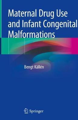 【预订】Maternal Drug Use and Infant Congenital Malformations