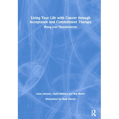 Using Acceptance and Commitment Therapy