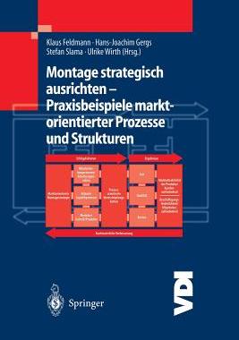 预订 Montage strategisch ausrichten — Praxisbeispiele marktorientierter Prozesse und Strukturen
