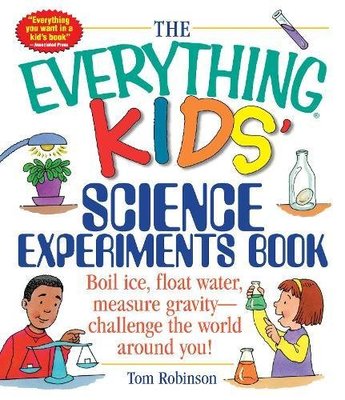 英文原版 孩子的百宝箱：科学实验 STEM 儿童科普读物 The Everything Kids' Science Experiments Book