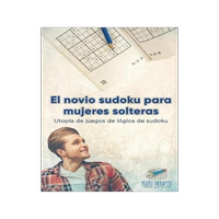 [預訂]El Novio Sudoku Para Mujeres Solteras - Utopia de Juegos de Logica de Sudoku 9781541946590