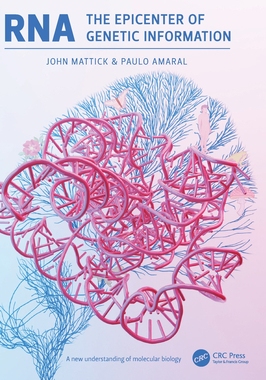 【预订】RNA, the Epicenter of Genetic Information 9780367623920