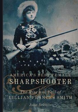 [预订]America’s Best Female Sharpshooter 9780806156330