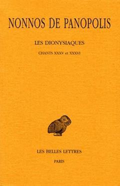 [预订]Les Dionysiaques, Vol. 12. Chants XXXV et XXXVI 9782251005317