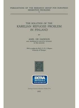 预订 The Solution of the Karelian Refugee Problem in Finland: 9789024704590