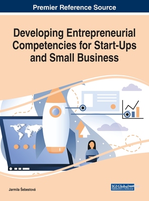 【预订】Developing Entrepreneurial Competencies for Start-Ups and Small Business