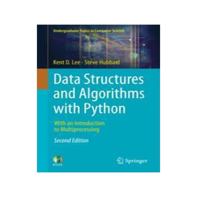 [预订]Data Structures and Algorithms with Python: With an Introduction to Multiprocessing 9783031422089