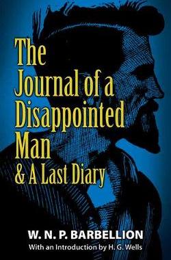 【预订】The Journal of a Disappointed Man: & a Last Diary