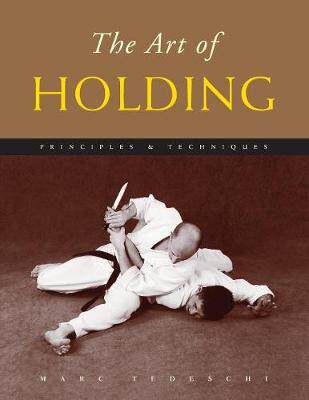 [预订]The Art of Holding: Principles & Techniques 9781891640766