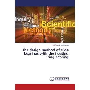 预订 The Design Method of Slide Bearings with the Floating Ring Bearing 浮环轴承滑动轴承设计方法: 9783659375057