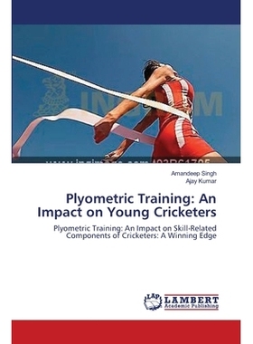 预订 Plyometric Training: An Impact on Young Cricketers: 9783659430558