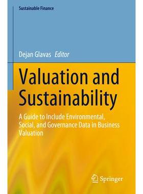 预订 Valuation and Sustainability: A Guide to Include Environmental, Social, and Governance Data in Business Valuation估