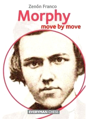 预订 Morphy: Move by Move: 9781781943618