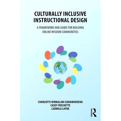 预订 Culturally Inclusive Instructional Design: A Framework and Guide to Building Online Wisdom Communities 文化包容的教