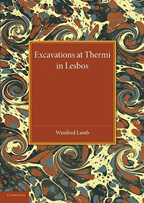 【预订】Excavations at Thermi in Lesbos