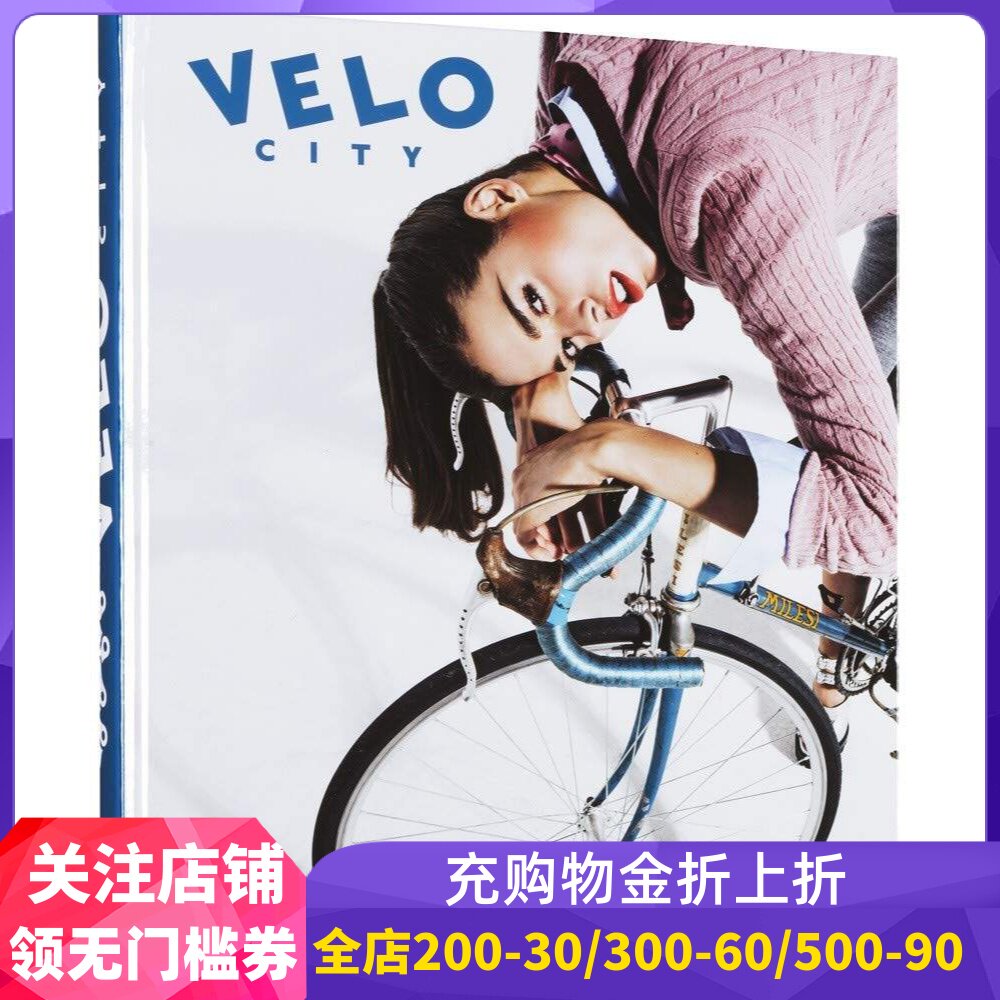 英文原版 单车城市:自行车文化与城市生活 精装 VELO City: Bicycle Culture and City Life